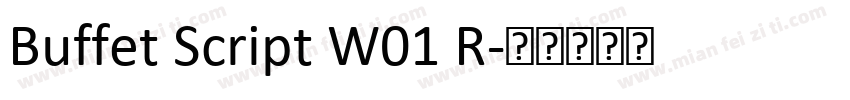 Buffet Script W01 R字体转换